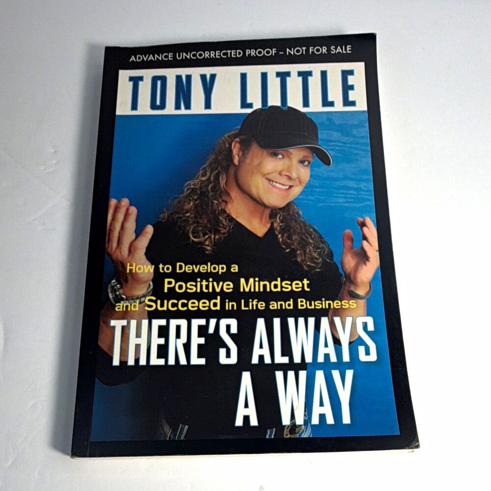 Tony Little There's Always a Way Hardcover 2009 Wiley Advance Uncorrected Proof